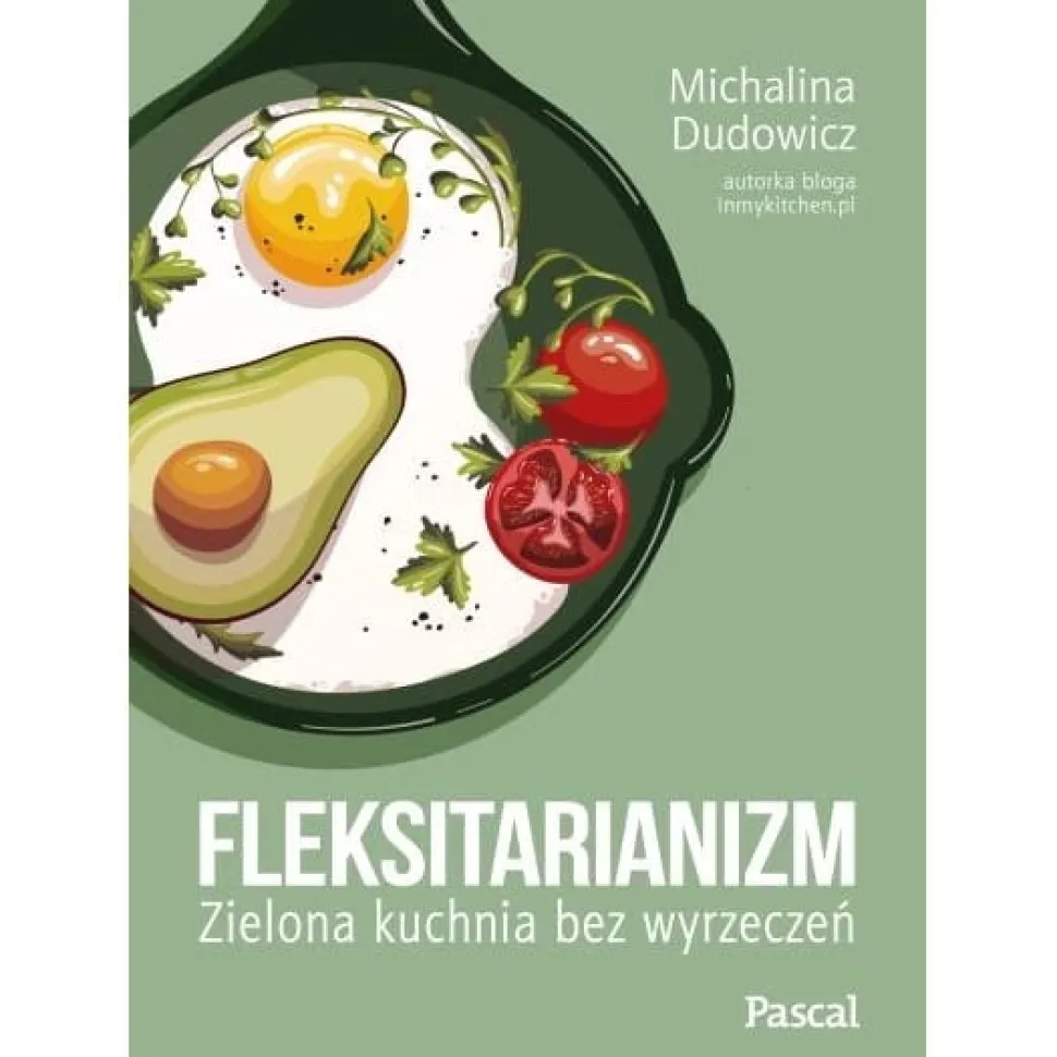 Fleksitarianizm. Michalina Dudowicz